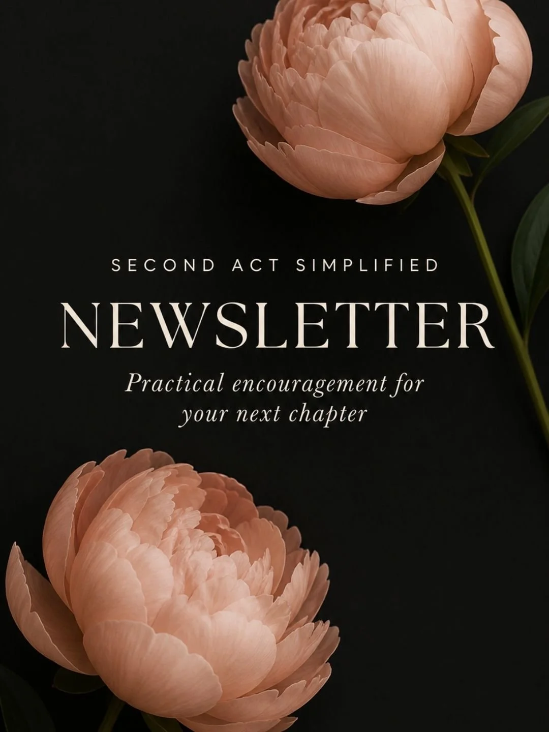 The Second Act Simplified Newsletter