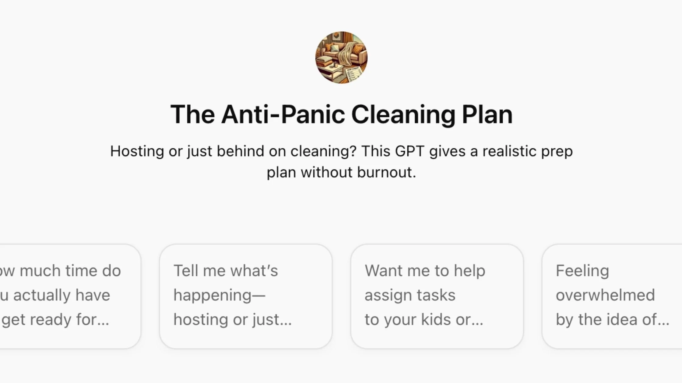 Holidays or just behind on cleaning?  This GPT gives you the plan that you need.