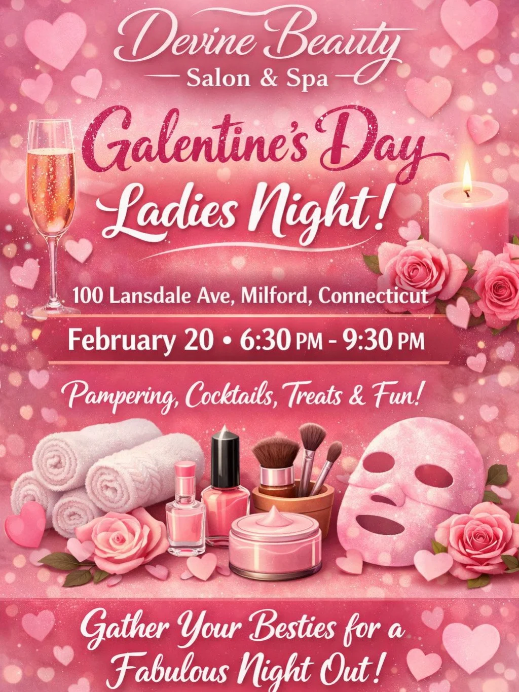 Galentine's Day Ladies Night: Devine Beauty Salon & Spa