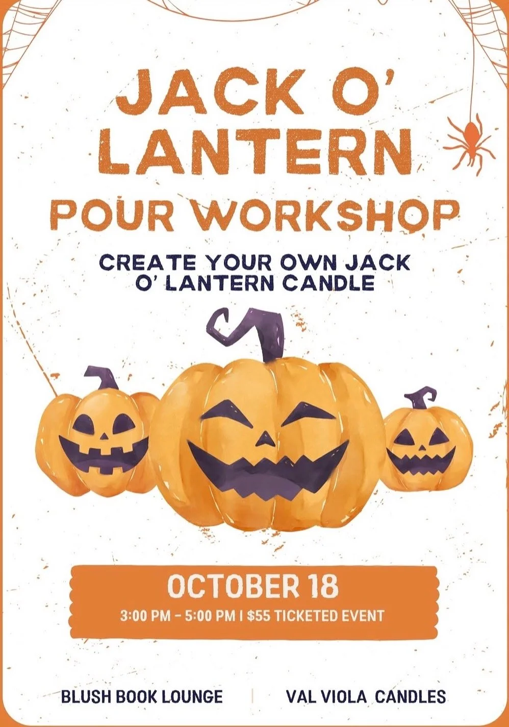 Jack O' Lantern Pour Workshop