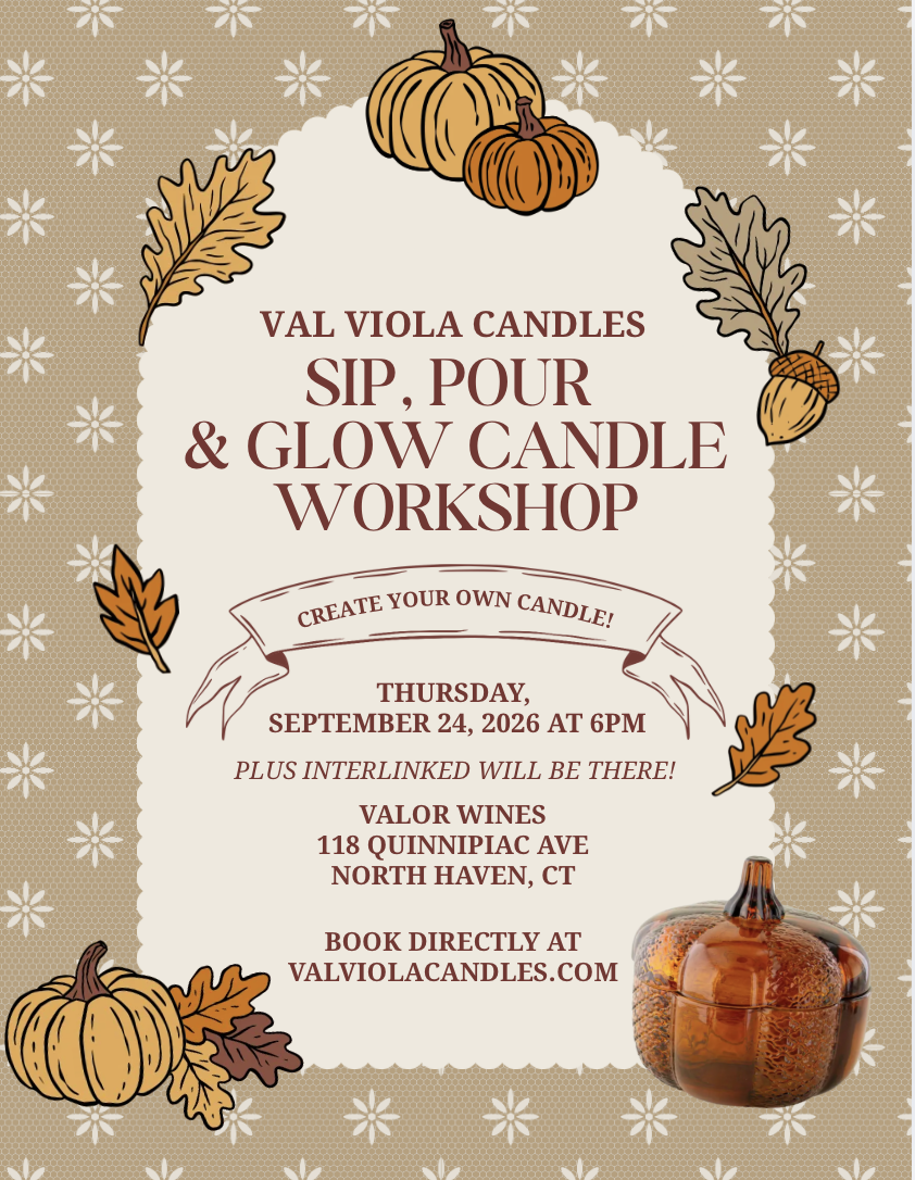 Sip, Pour & Glow Candle Workshop at Valor Wines | September 24th