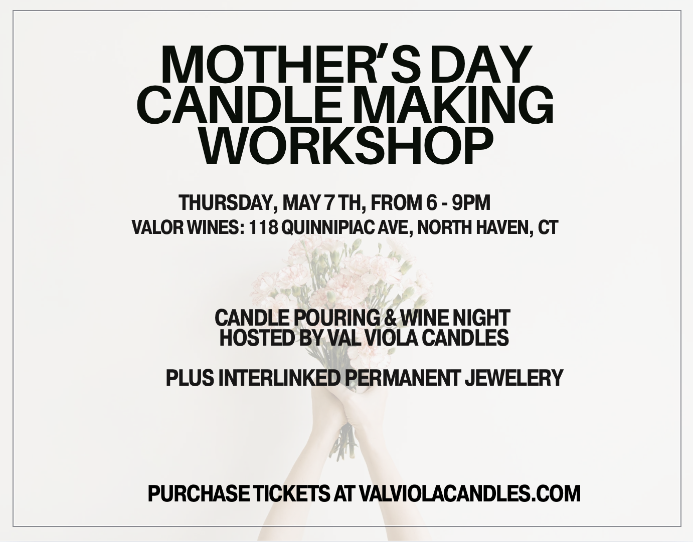 Sip, Pour, Link — Mother’s Day Edition 💕✨ Valor Wines: May 7th
