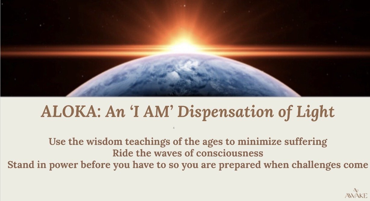 ALOKA - an ‘I AM dispensation –&nbsp; (9-Week Self - Mastery Course)&nbsp;&nbsp;