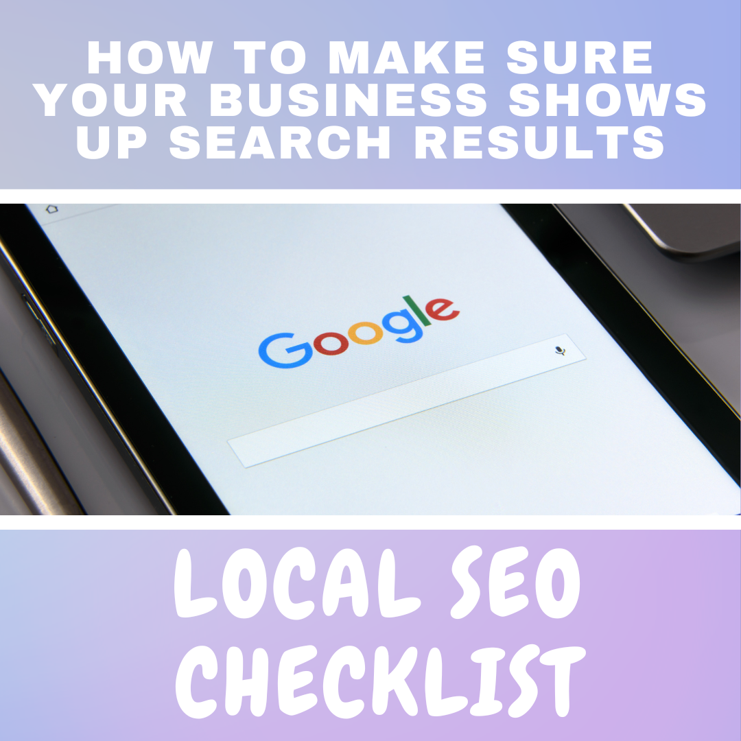 How to Make Sure Your Website Shows Up in Local Search Results