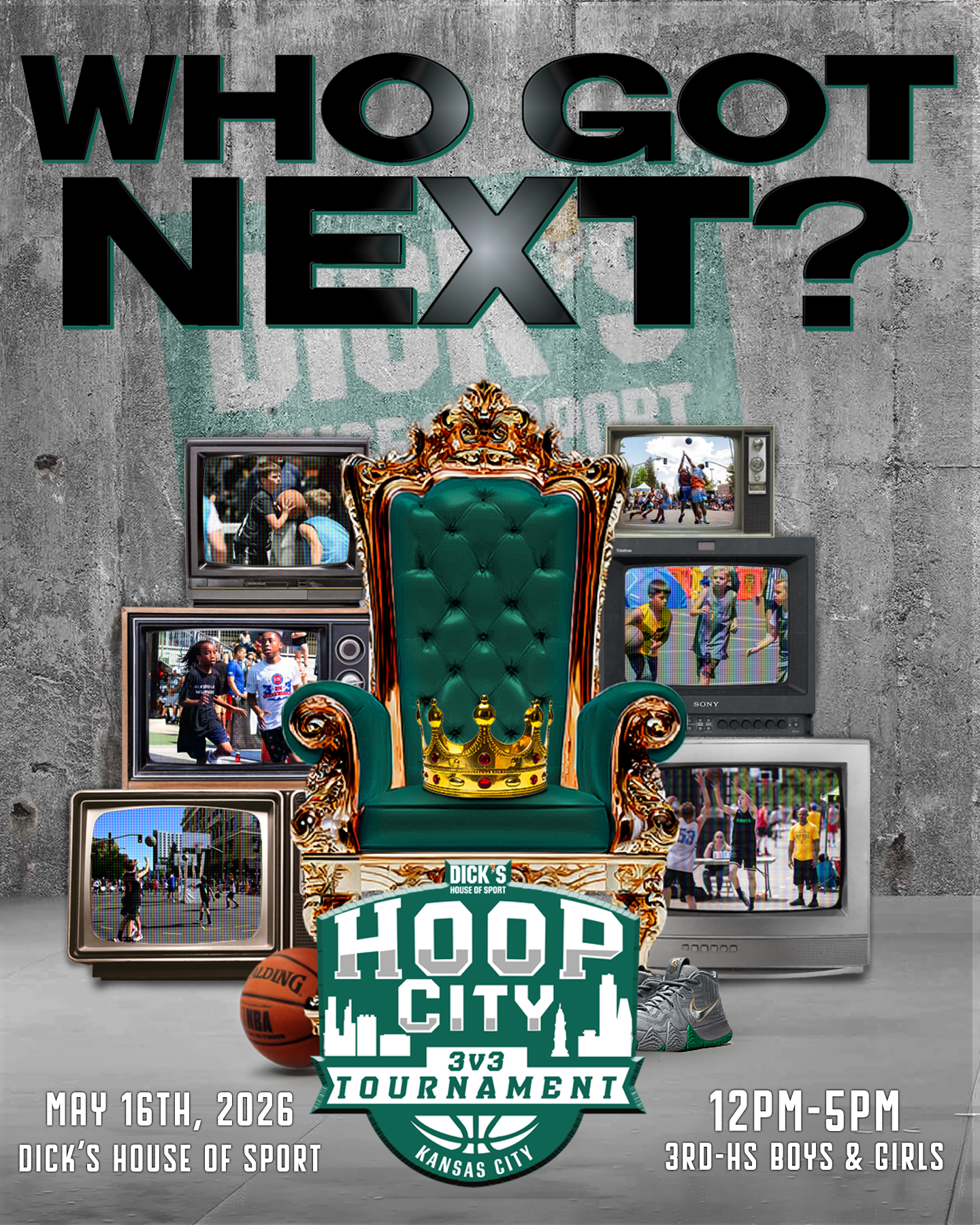A graphic poster for a basketball tournament titled 'Who Got Next?'. The poster features a throne with a basketball crown, surrounded by vintage TVs displaying basketball scenes. The background is a concrete wall with the text 'HOOP IN THE CITY 3x3 Tournament'. Event details include date, location, time, and age group, with a logo for Kansas City.