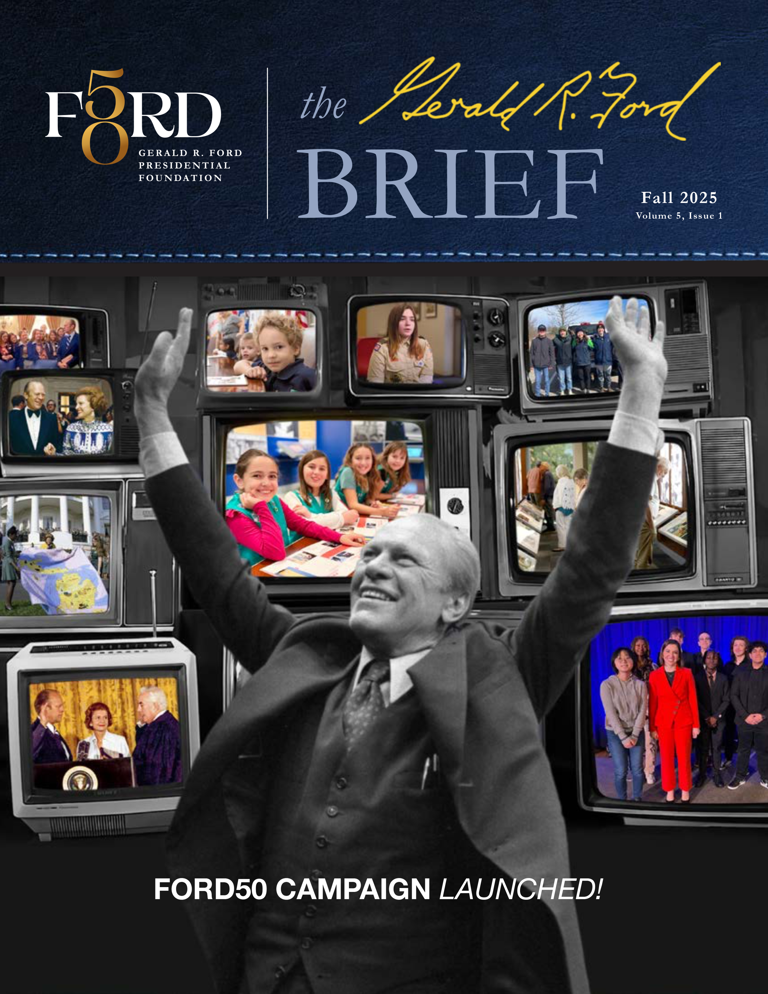 2025 Fall Brief: Ford50 Campaign Edition