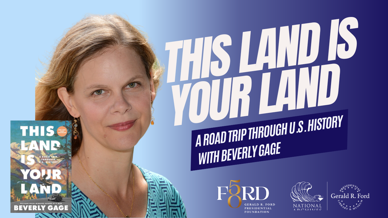 This Land Is Your Land: A Road Trip Through U.S. History with Beverly Gage