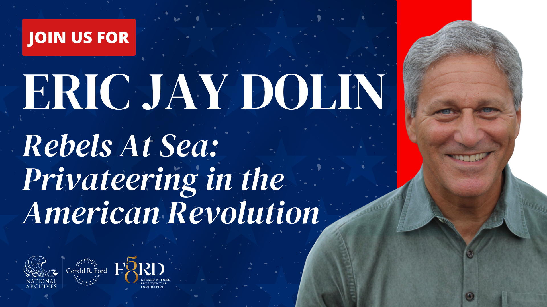 Rebels At Sea: Privateering in the American Revolution​ with Eric Jay Dolin