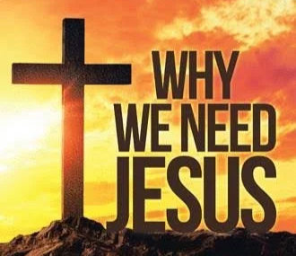 A cross on a hill with a fiery sunset background and the text 'Why We Need Jesus' in bold black letters.