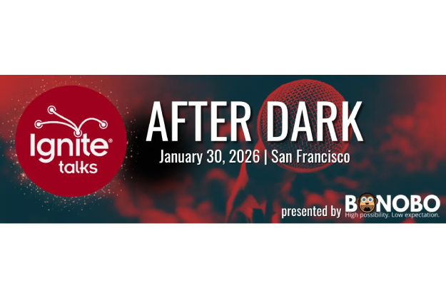 Bonobo Network Presents: Ignite After Dark (SAN FRANCISCO + LIVESTREAM)