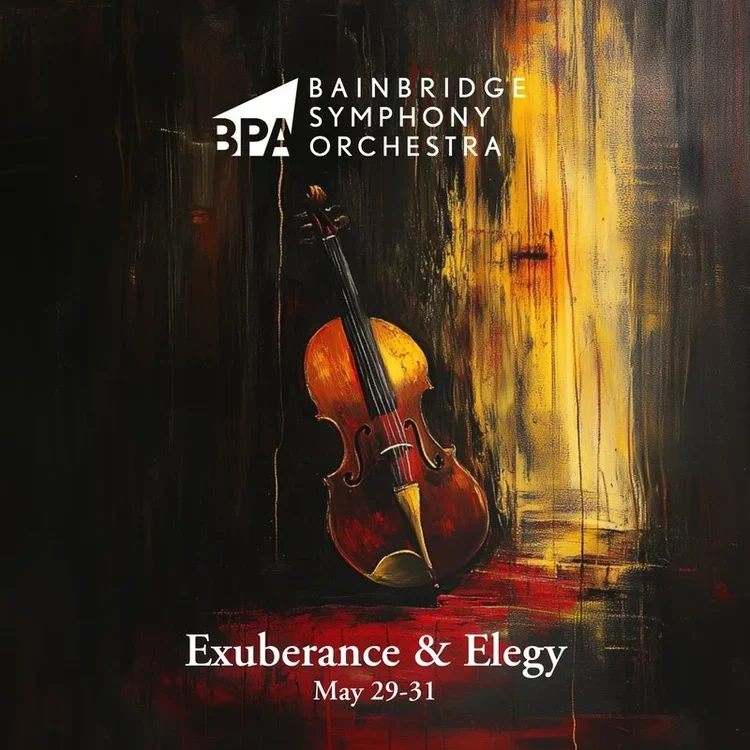 Bainbridge Symphony Orchestra Presents: Exuberance & Elegy