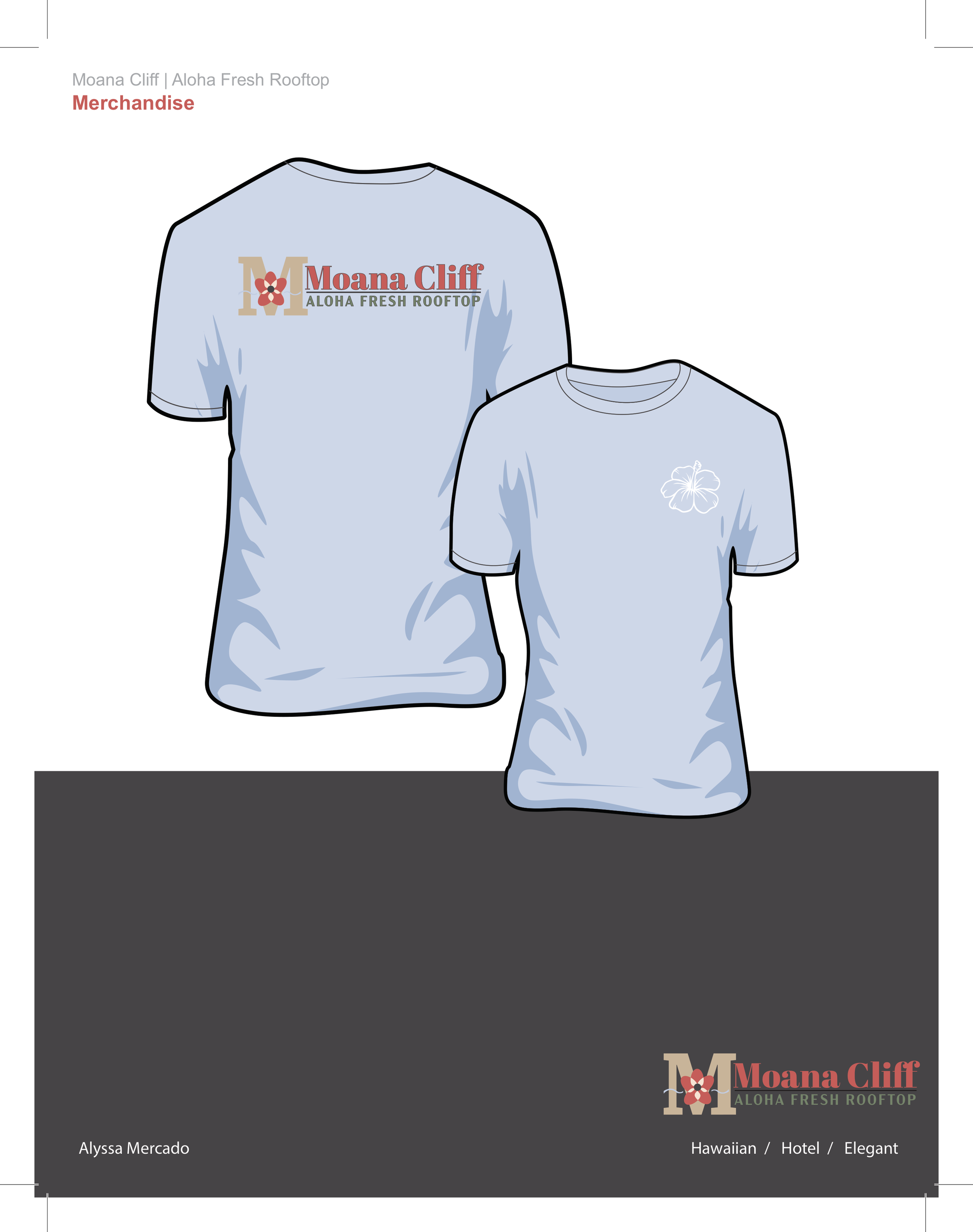 Moana Cliff Merchandise 2021