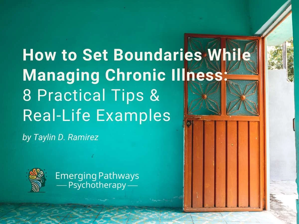 How to Set Boundaries While Managing Chronic Illness: 8 Practical Tips &amp; Real-Life Examples