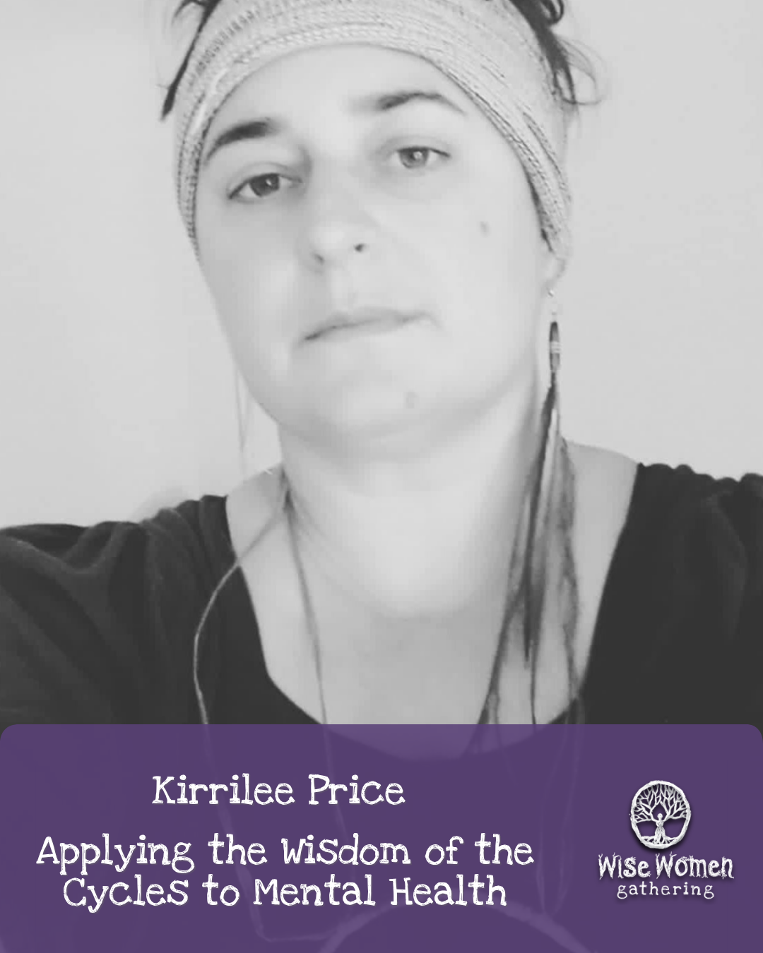 16th September ~ Applying the Wisdom of the Cycles to Mental Health with Kirrilee Price