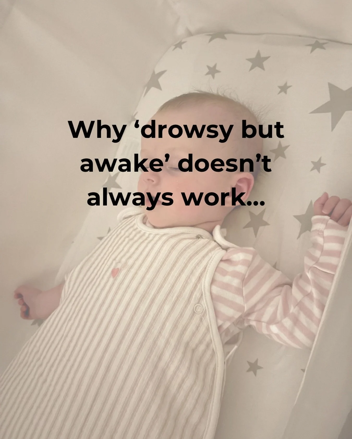 Why &ldquo;drowsy but awake&rdquo; doesn&rsquo;t always work 👇

When you put your baby down drowsy, you&rsquo;re usually putting them down in the first stage of the sleep cycle.

And Stage 1 is very light sleep - that dreamy, heavy-eyed, drifting-of
