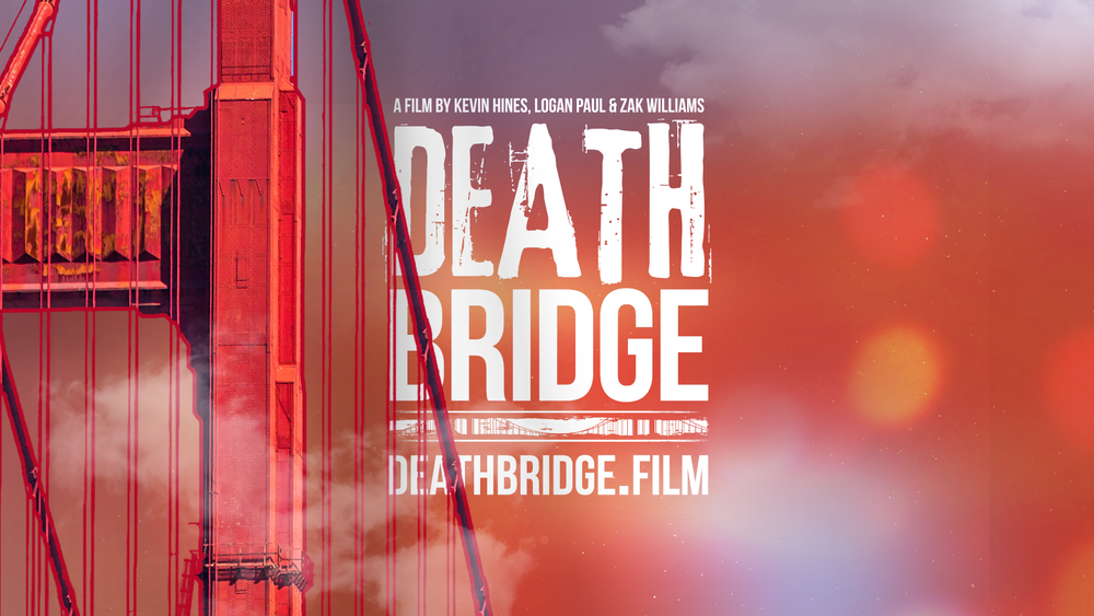 DEATH BRIDGE FILM | Discover Hope – Act Now