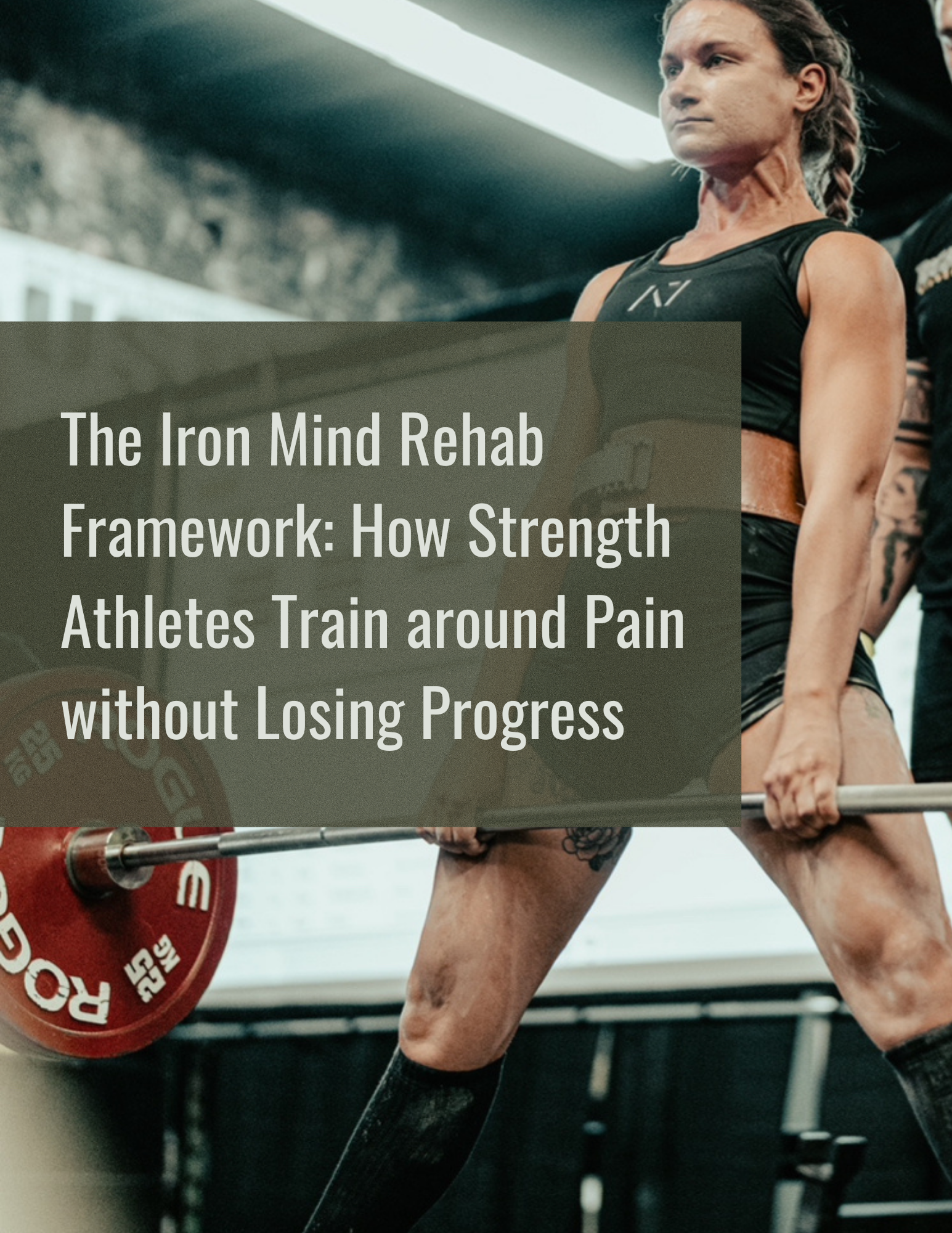 The Iron Mind Rehab Framework Ebook