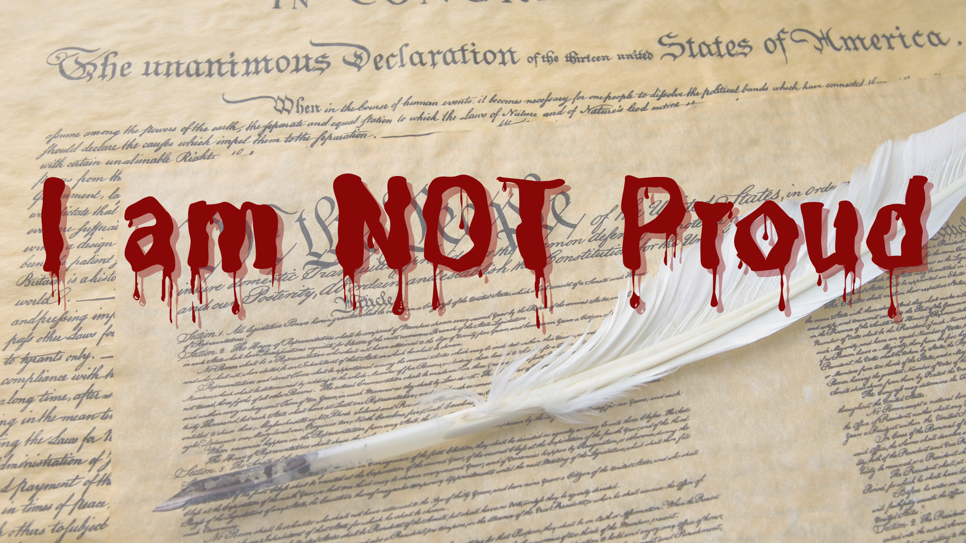 I am NOT Proud to Be an American