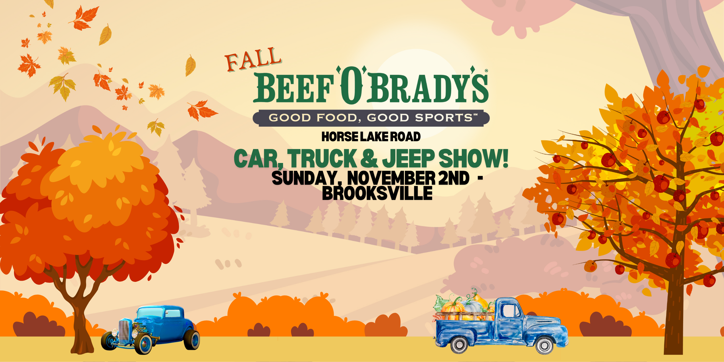 Beef 'O' Brady's Fall Car, Truck & Jeep Show