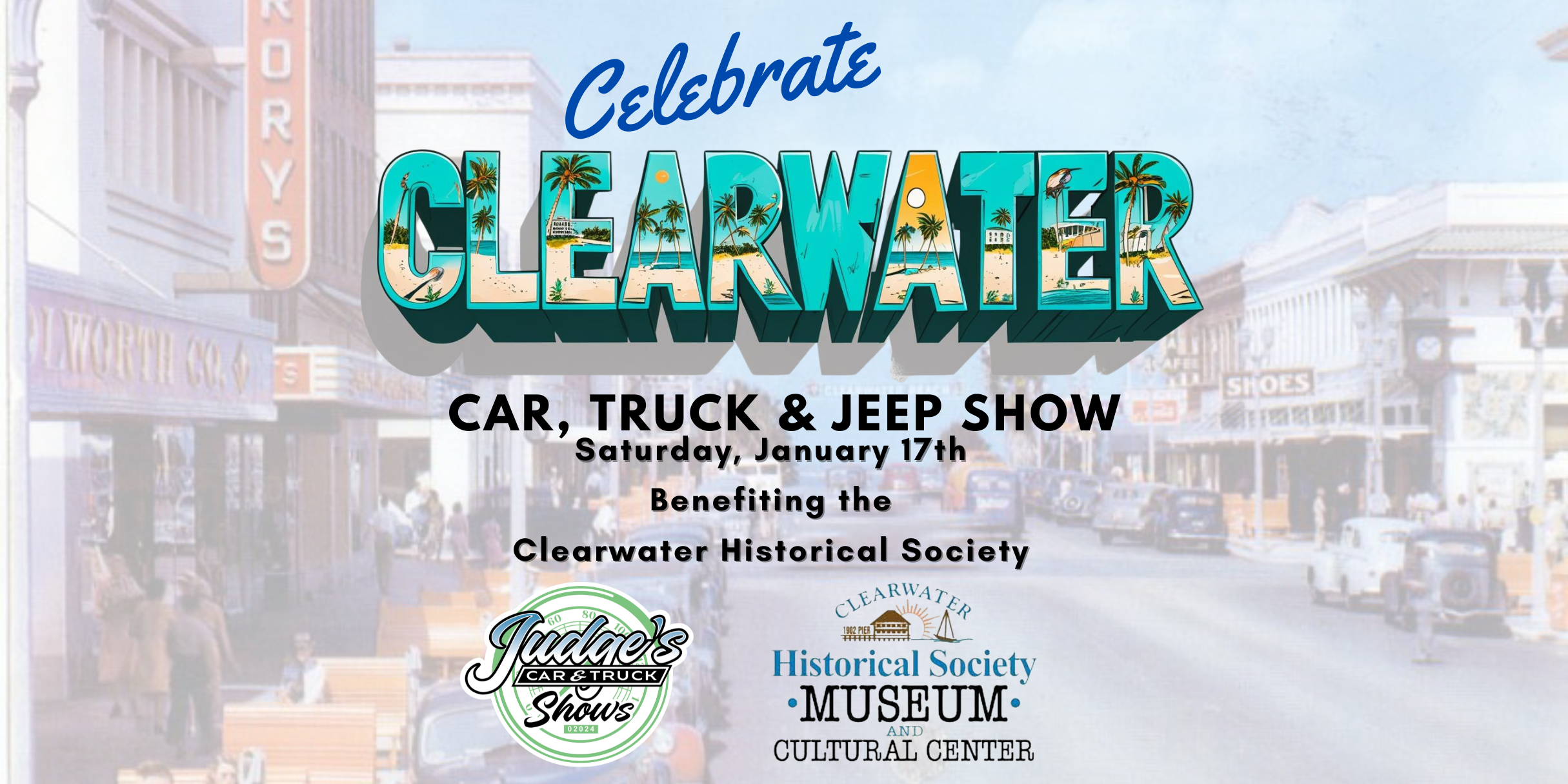 Celebrate Clearwater Car, Truck & Jeep Show