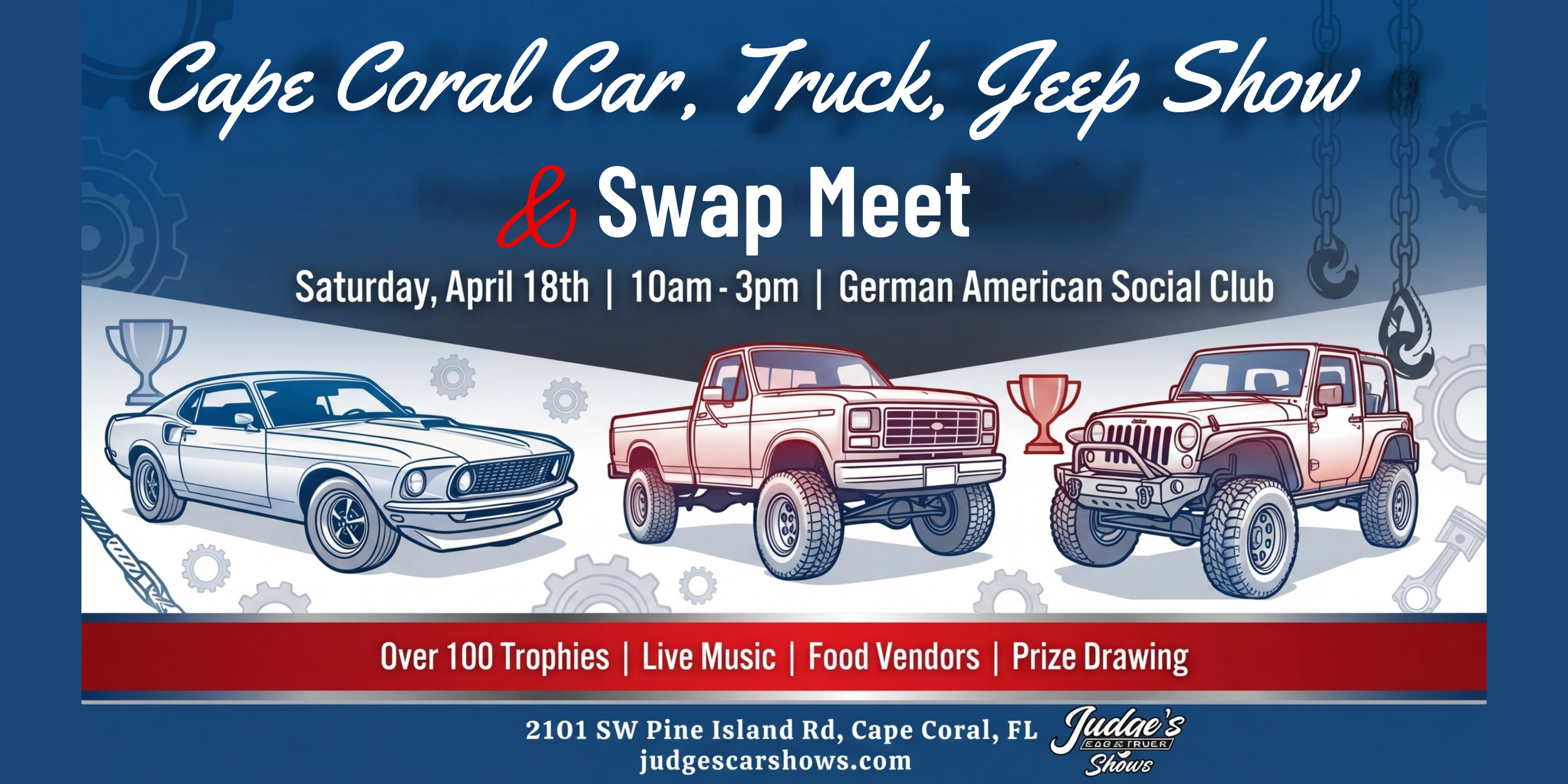 Cape Coral Car, Truck, Jeep Show & Swap Meet presented by Certified Slings