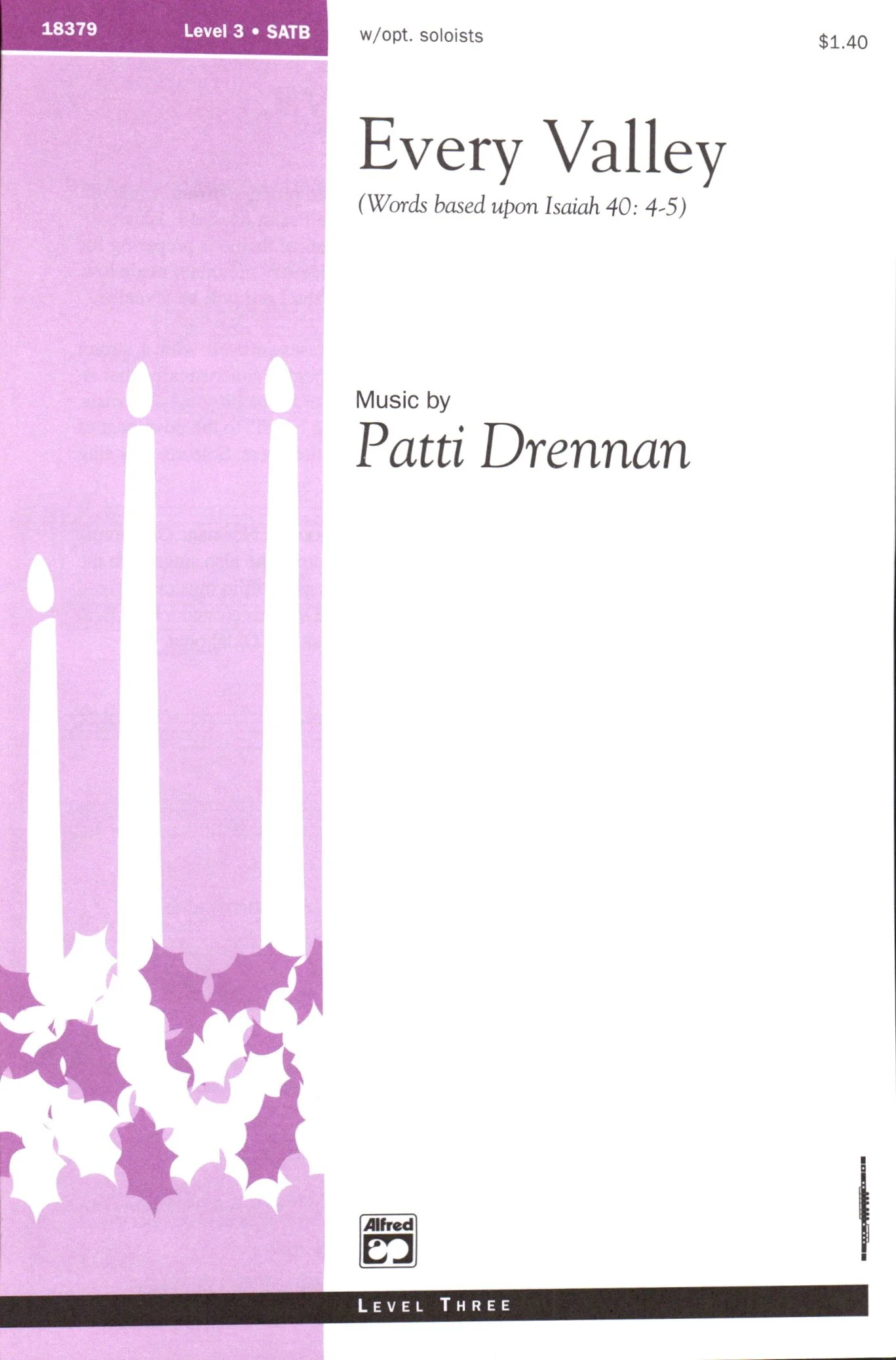 Gorgeous harmonic colors enliven this anthem incorporating the famous Advent prophecy from Isaiah 40: 4-5:  "Every valley shall be exalted." Opt. flute included. Highly expressive, perfect for Advent worship or a Service of Lessons and Carols. SATB v