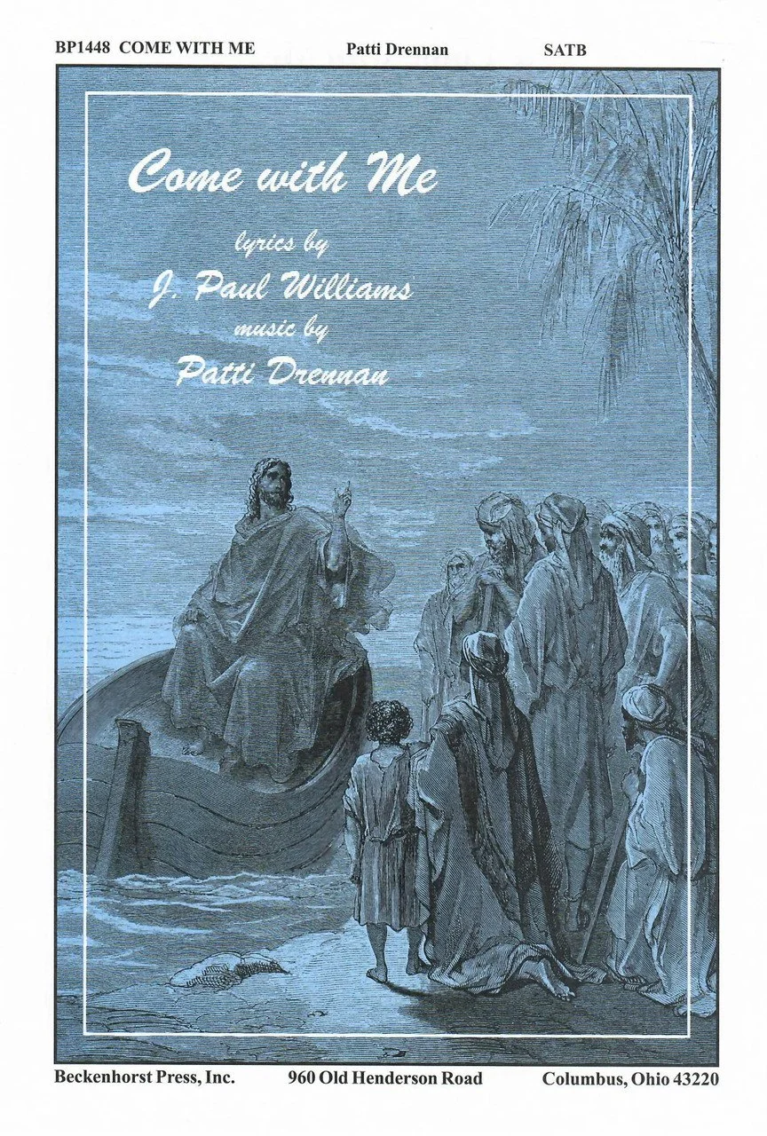 An incredibly moving song that depicts Jesus as He promises us of His return. Test by J. Paul Williams. Impressive and a favorite. SATB, Beckenhorst Press.