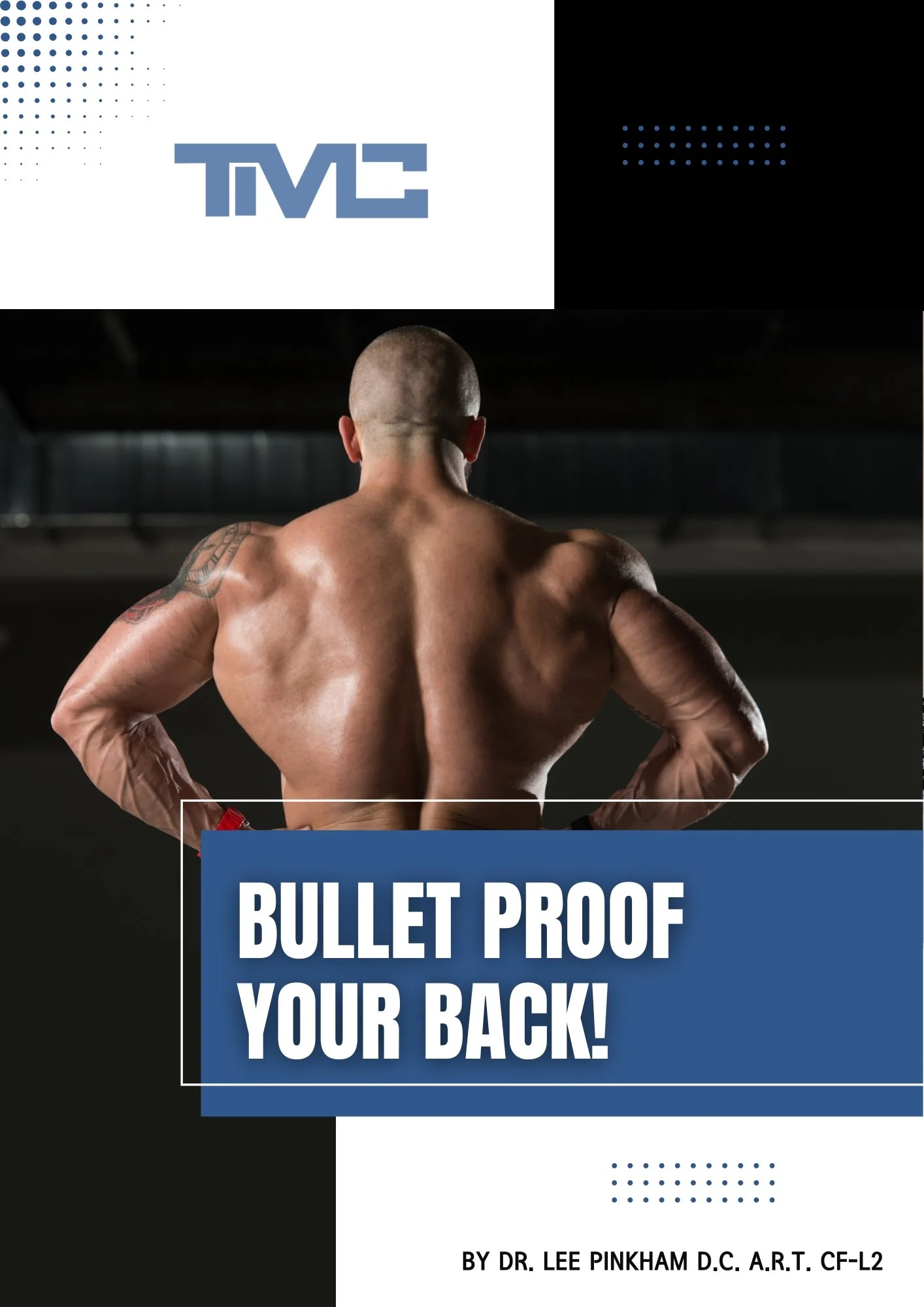 Bullet Proof Your Back: 4-Week Self-Guided Mobility Program