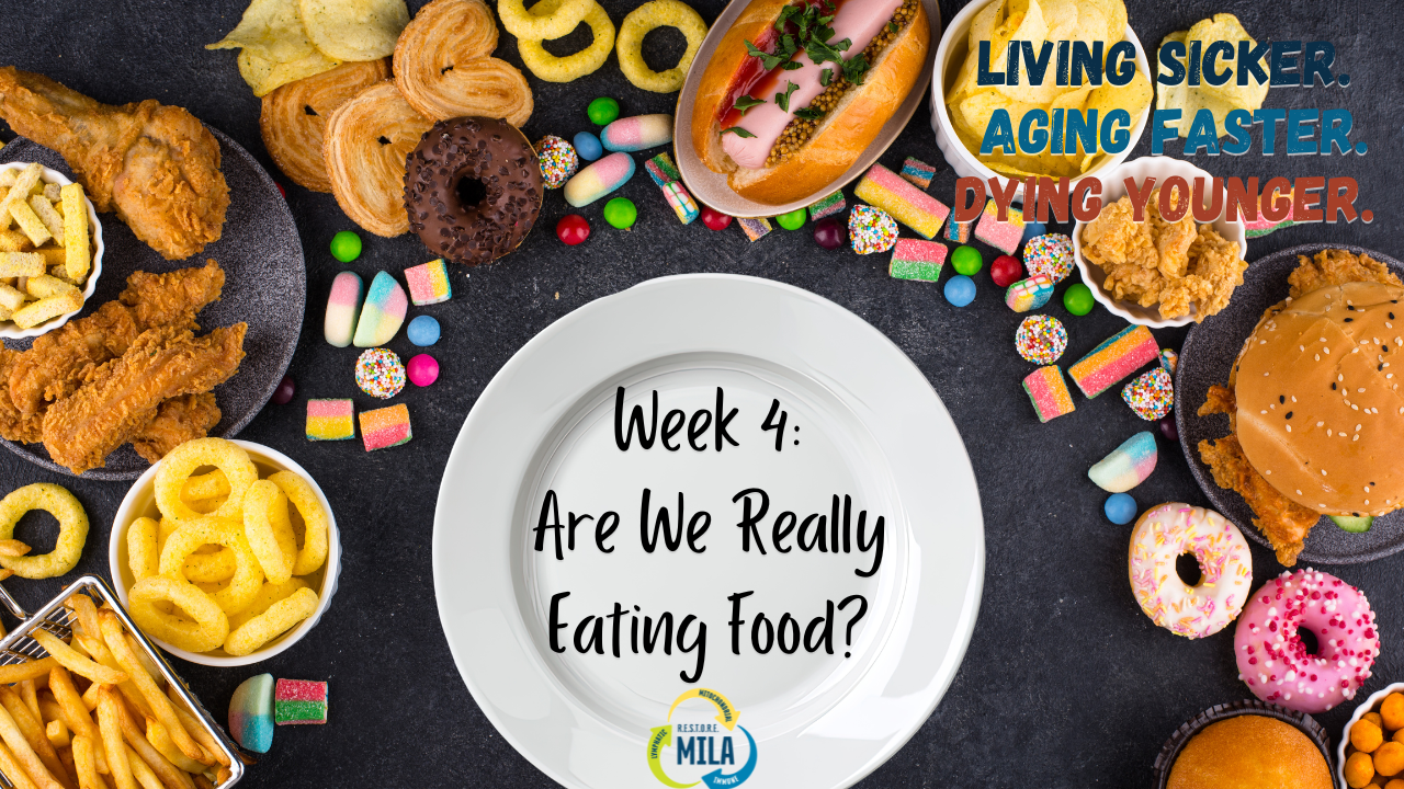 Are We Really Eating Food?