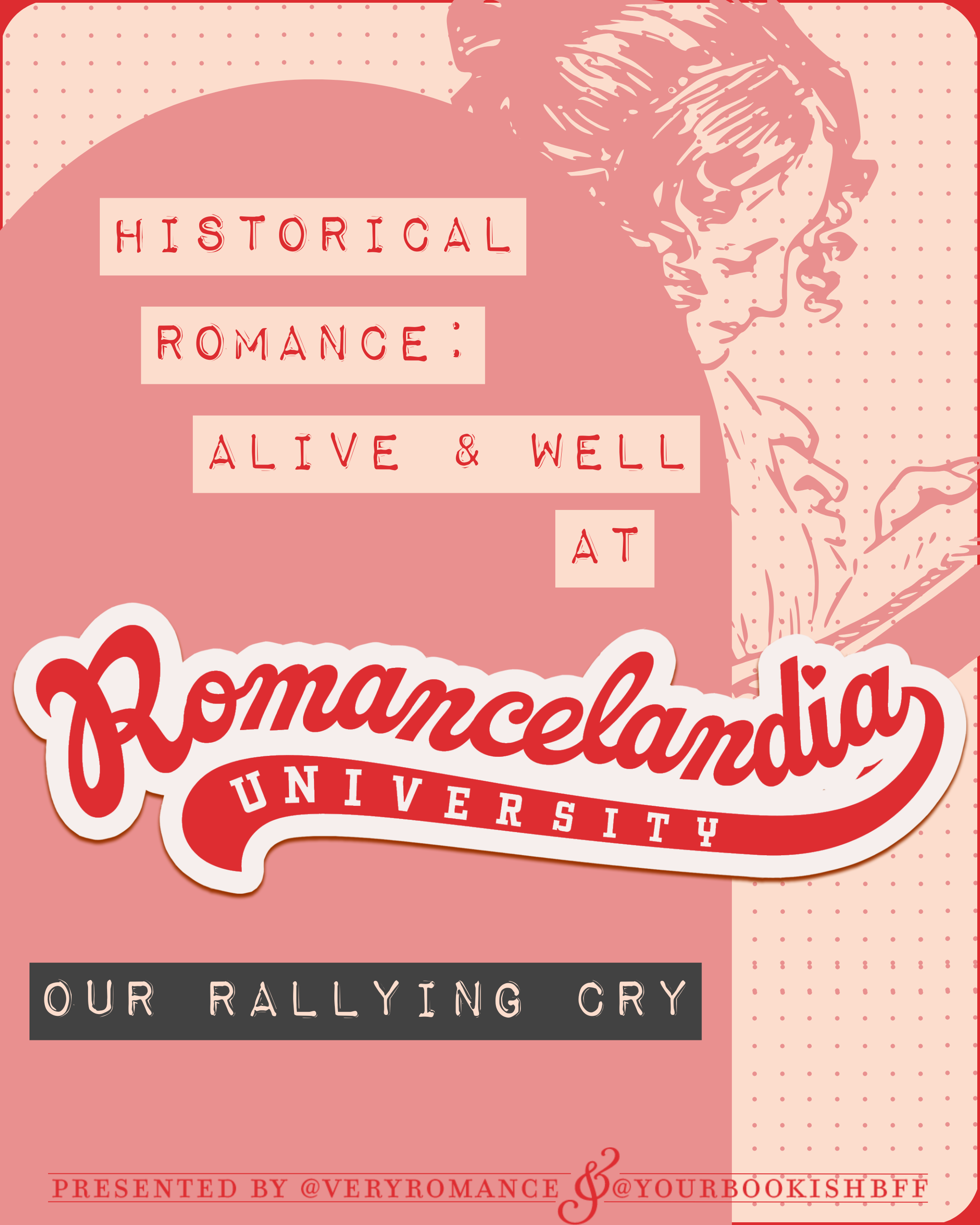 Historical Romance: Alive & Well at Romancelandia University