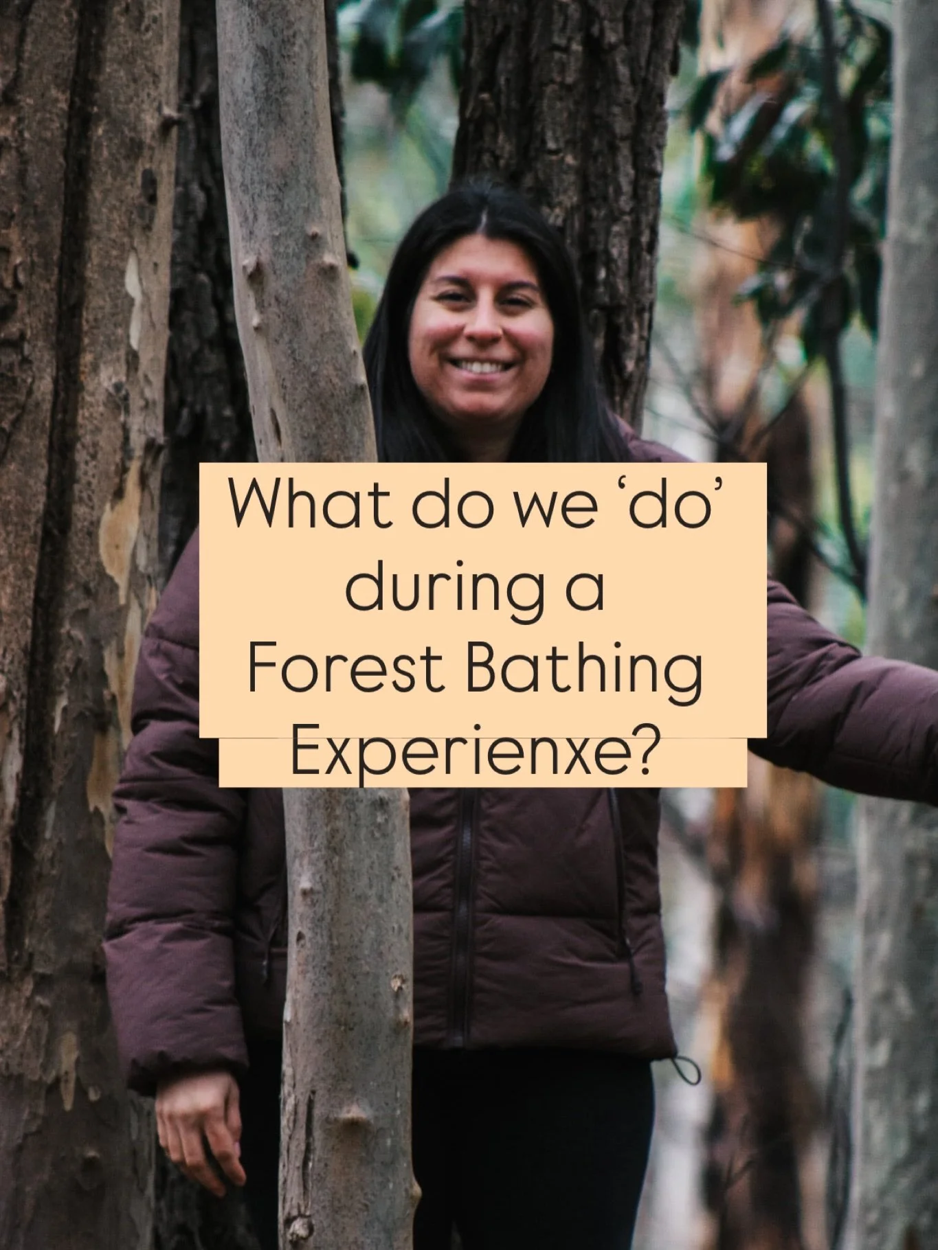 Ever wondered what actually happens during a forest bathing session?
 
Forest Bathing isn&rsquo;t about hiking or exercise. 
It&rsquo;s not about swimming or bathing. 

It is about being, rather than doing.

It&rsquo;s a practice of 
- Rest
- Presenc