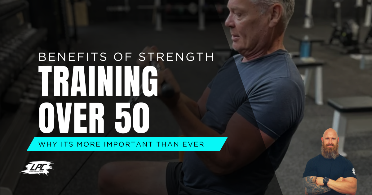 The Benefits of Strength Training Over 50 - Why It's More Important Than Ever
