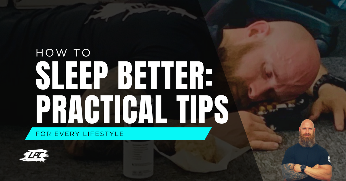 How to Sleep Better: For Every Lifestyle