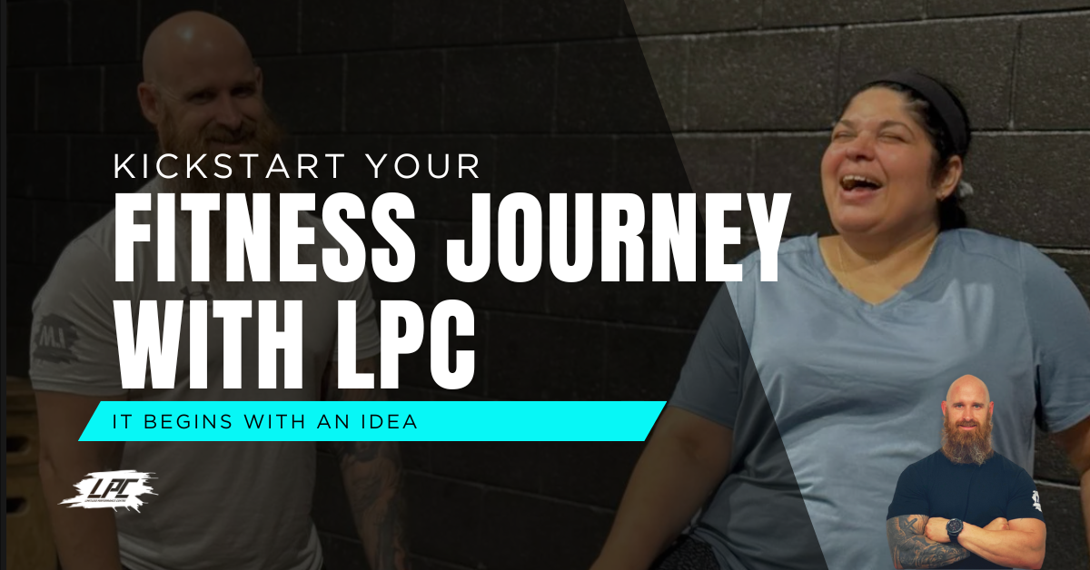 KickStart Your Fitness Journey with LPC