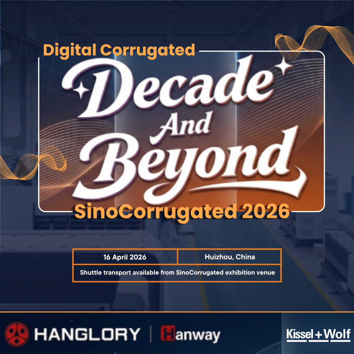 Hanway Opens Its Digital Packaging Factory to Global Visitors at SinoCorrugated 2026