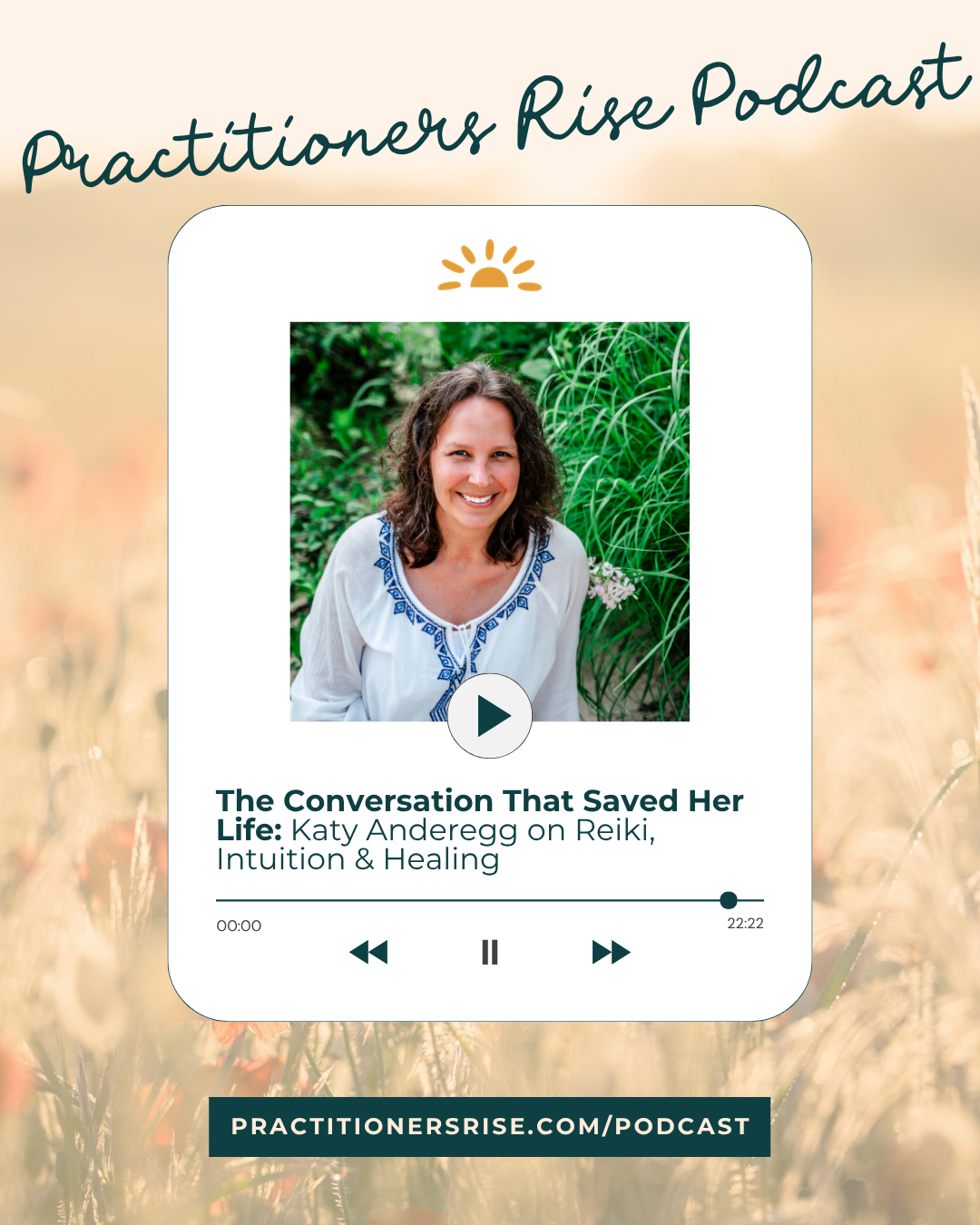 Practitioners RISE Podcast Episode Release
