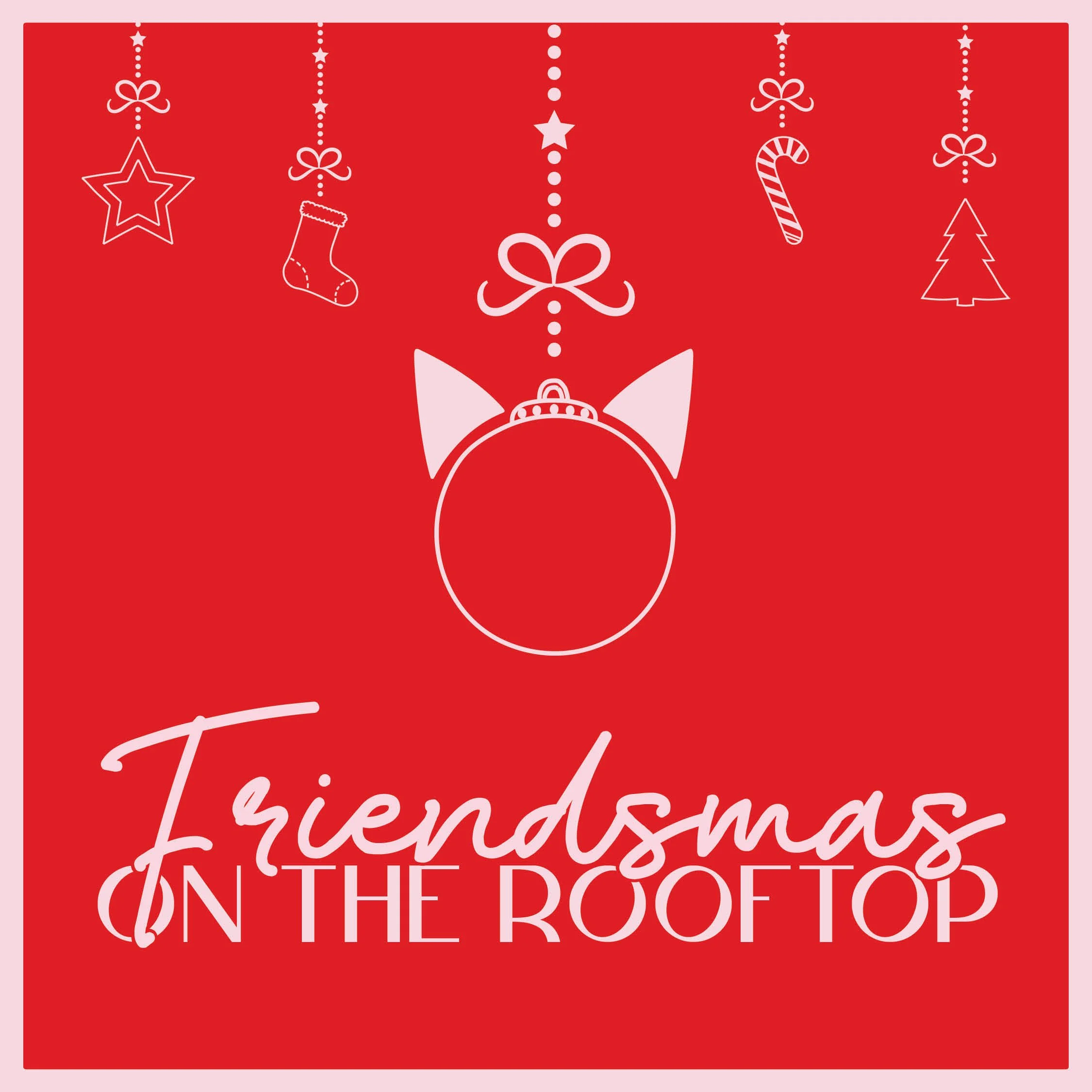 Jinja Friendsmas | 22-24 Dec