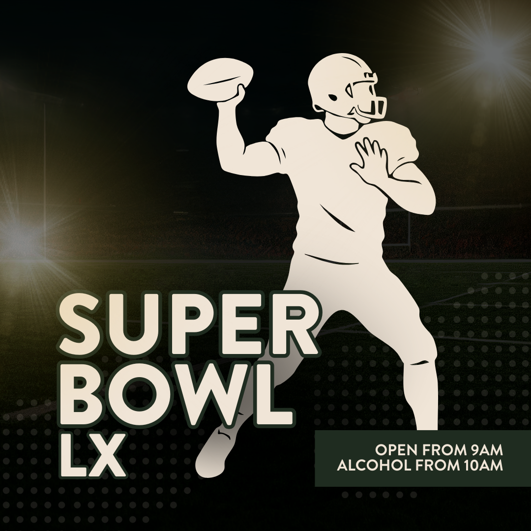 Super Bowl LX | 9 Feb