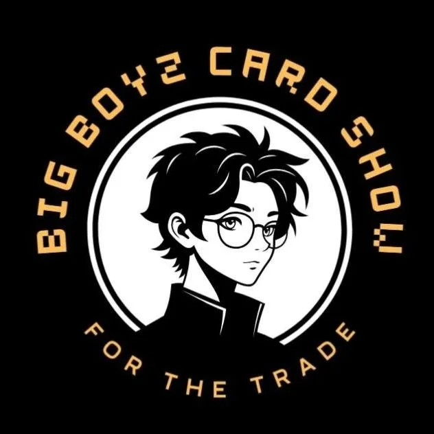 Big Boyz Card Show | 22 Mar
