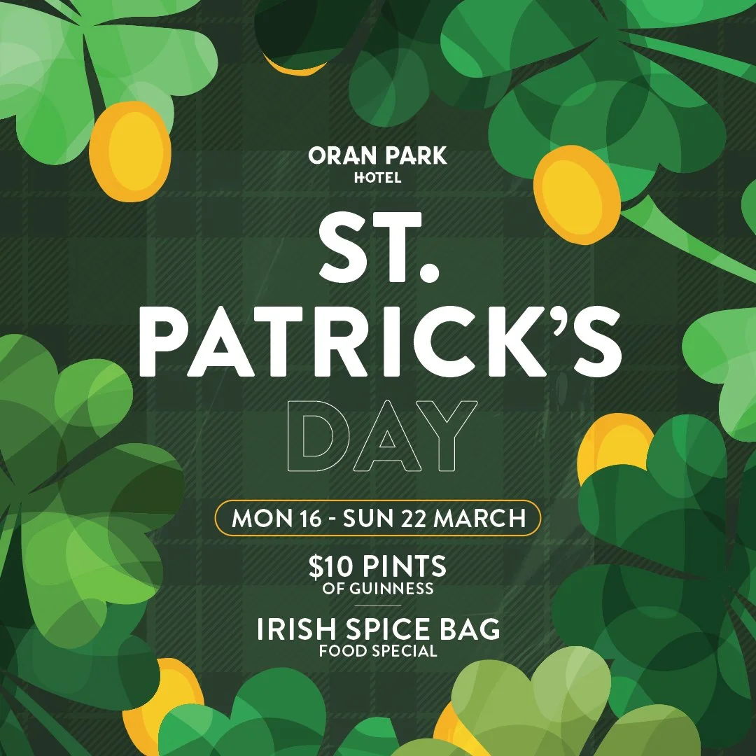 St Patrick’s Day | 16-22 Mar
