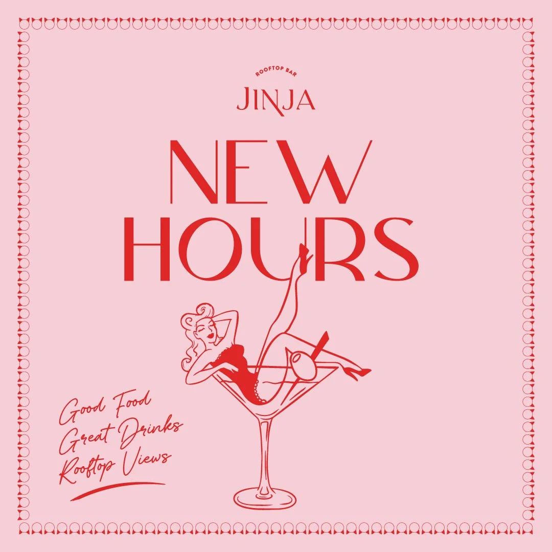 Jinja Rooftop new hours from 15 October 2026: Thursday 5pm–late, Friday and Saturday 12pm–12am, Sunday 12pm–8pm.