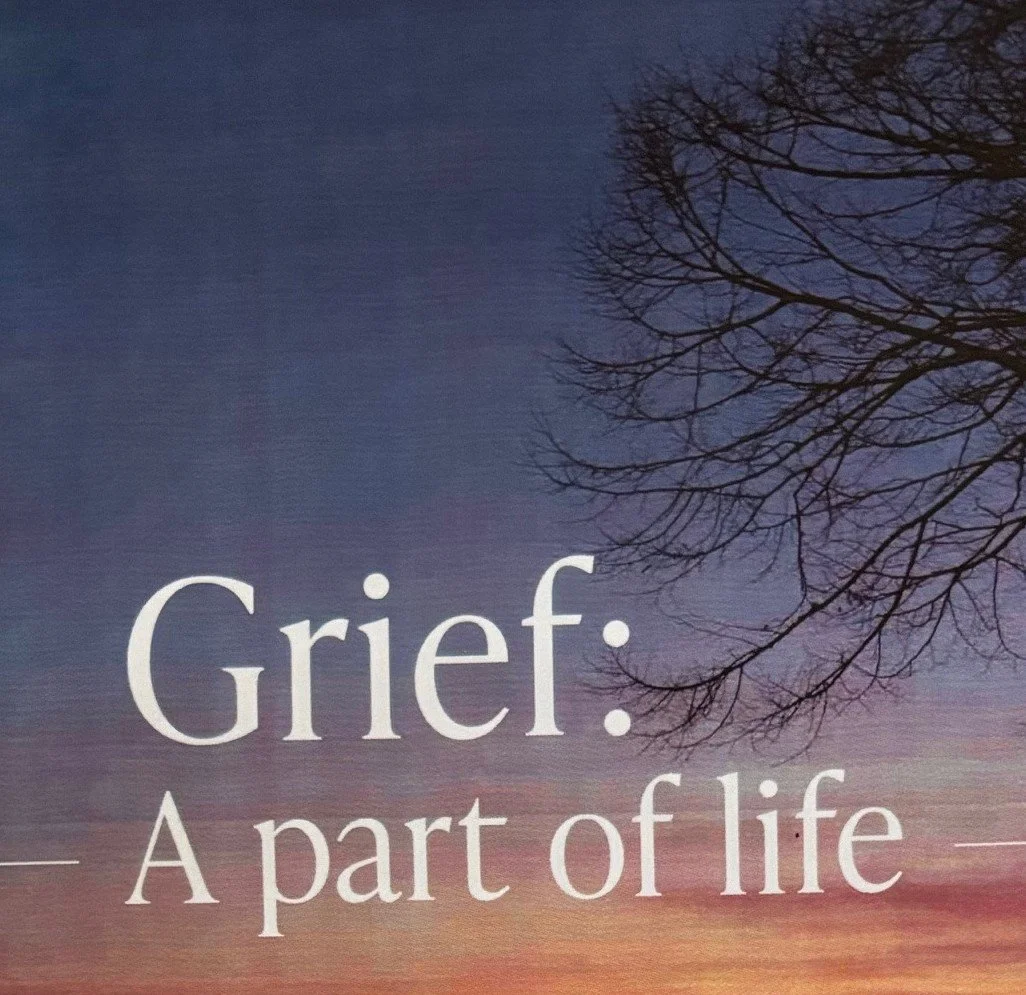 Grief: A part of life