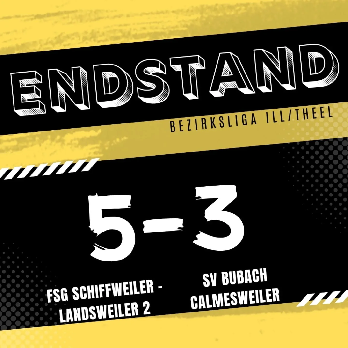 Ergebnisse 9. Spieltag

1. Mannschaft
Am vergangenen Sonntag verlor man nach einer turbulenten Partie mit 5:3 gegen @fsg08_schiffweilerlandsweiler.

2. Mannschaft
Unsere zweite Mannschaft gelang im Kellerduell gegen SF Obersalbach den ersten Sieg der