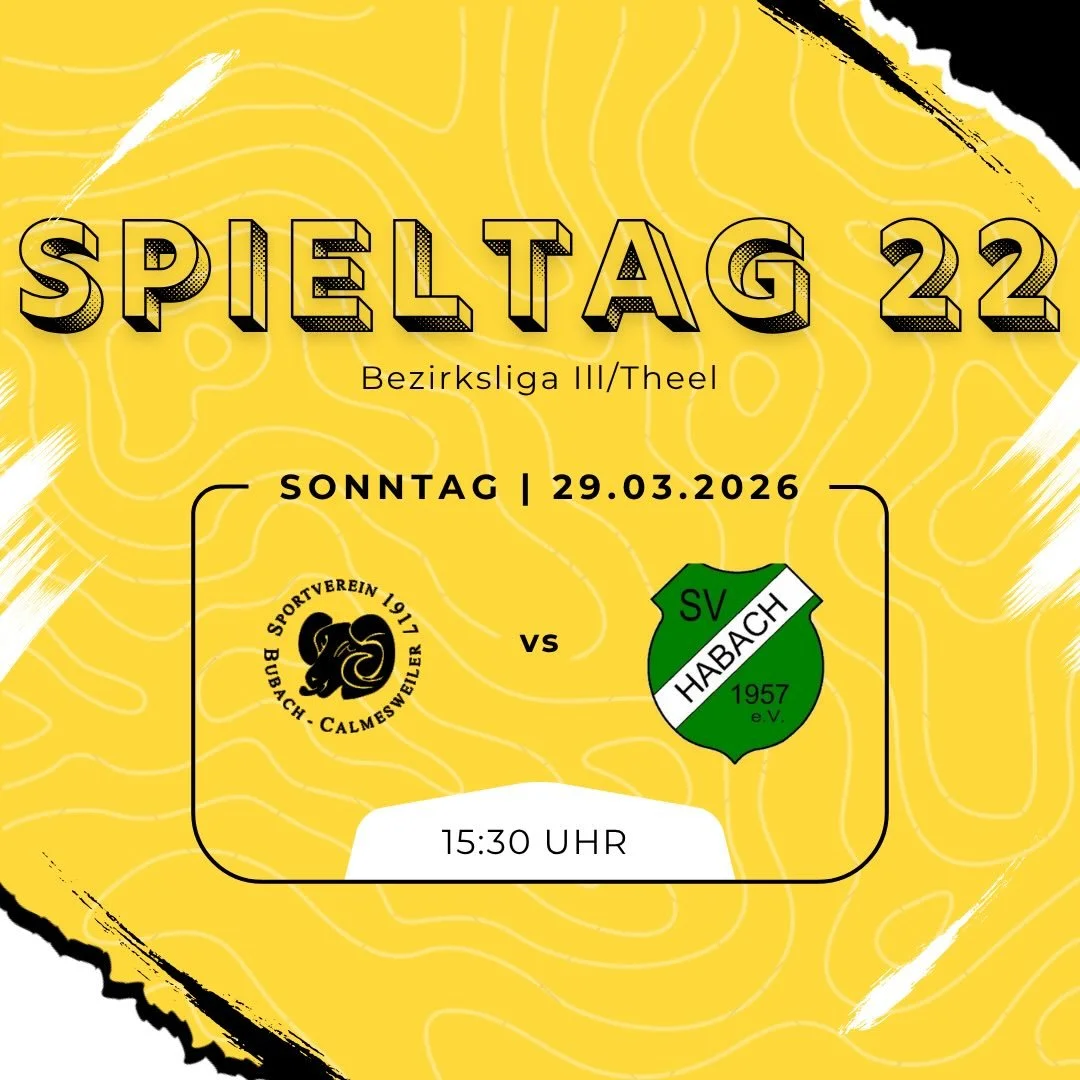 2️⃣2️⃣ Spieltag

1. Mannschaft 
📅 29.03.2026
⏰ 15:00 Uhr 
📍 Stadion am Schloss
#svbcsvh 

2. Mannschaft 
📅 29.03.2026
⏰ 13:15 Uhr 
📍Stadion am Schloss 
#svbcsvg 

#heimspielsonntag #mission3punkte #svbubachcalmesweiler