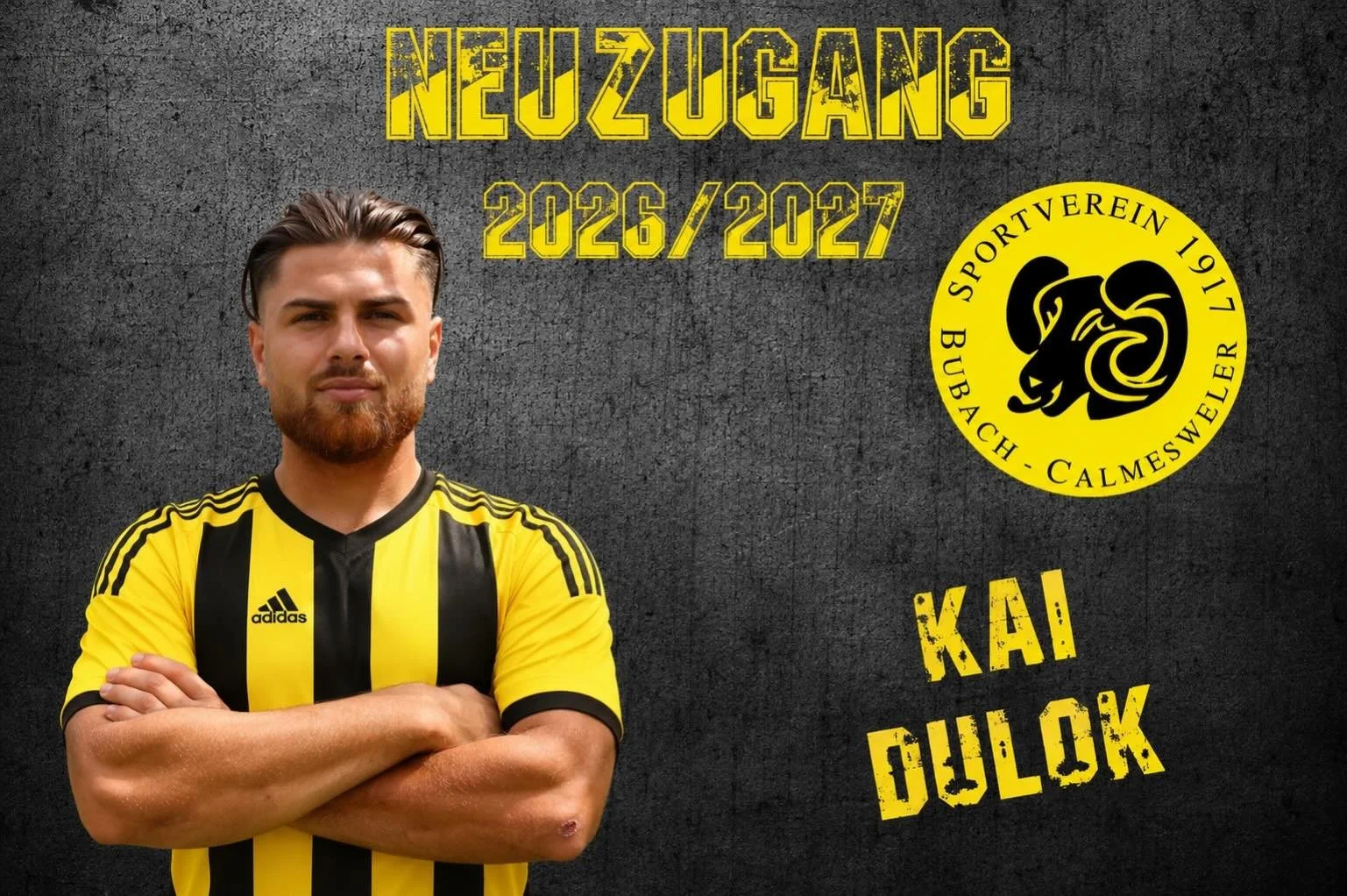 Der SV Bubach/Calmesweiler freut sich, mit Kai Dulok einen weiteren Neuzugang f&uuml;r die Saison 2026/2027 pr&auml;sentieren zu k&ouml;nnen.

Der 26-J&auml;hrige wechselt vom SV Wustweiler nach Bubach und verst&auml;rkt k&uuml;nftig unsere Offensive