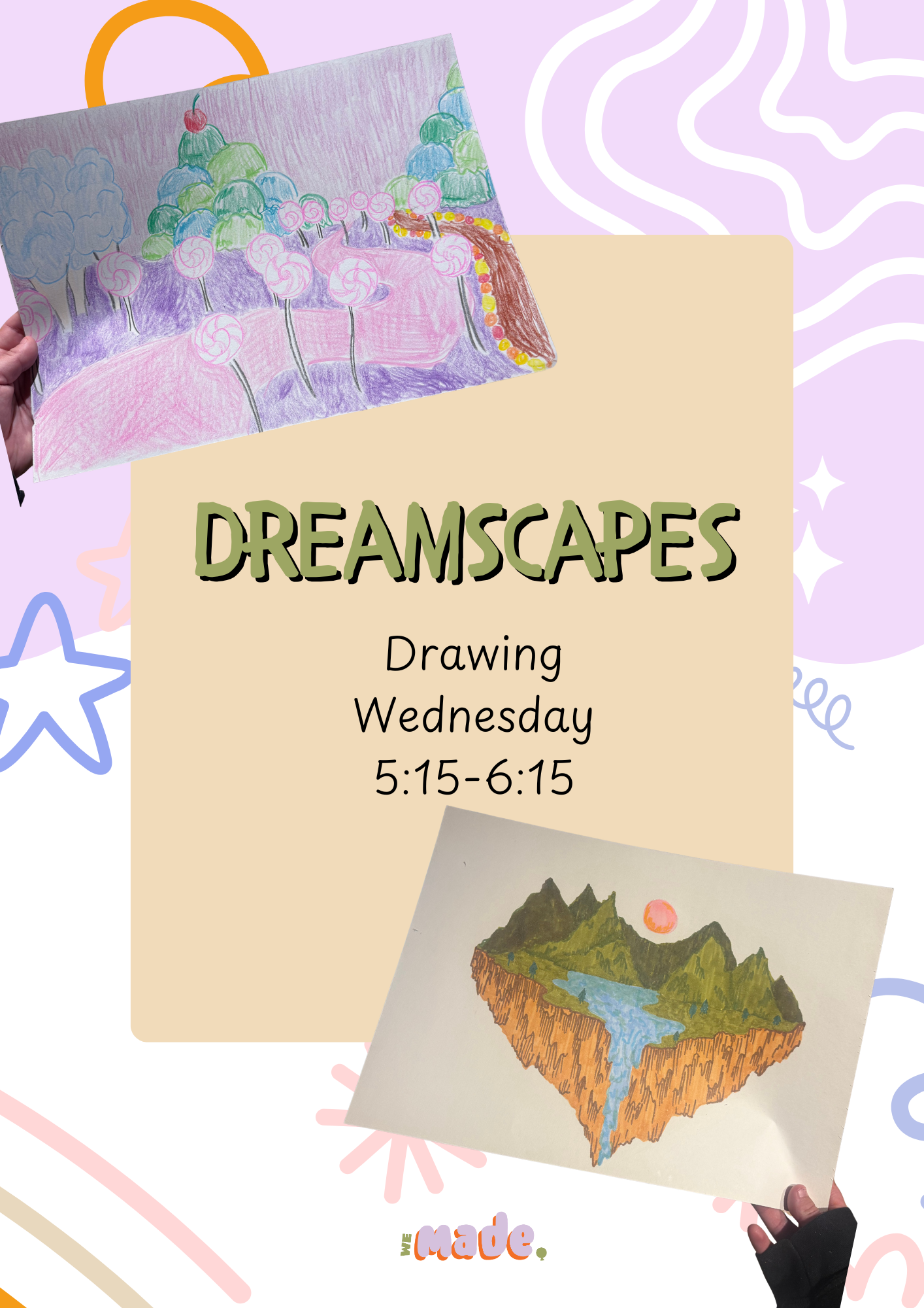 Dreamscapes (Wednesday 5:15-6:15)