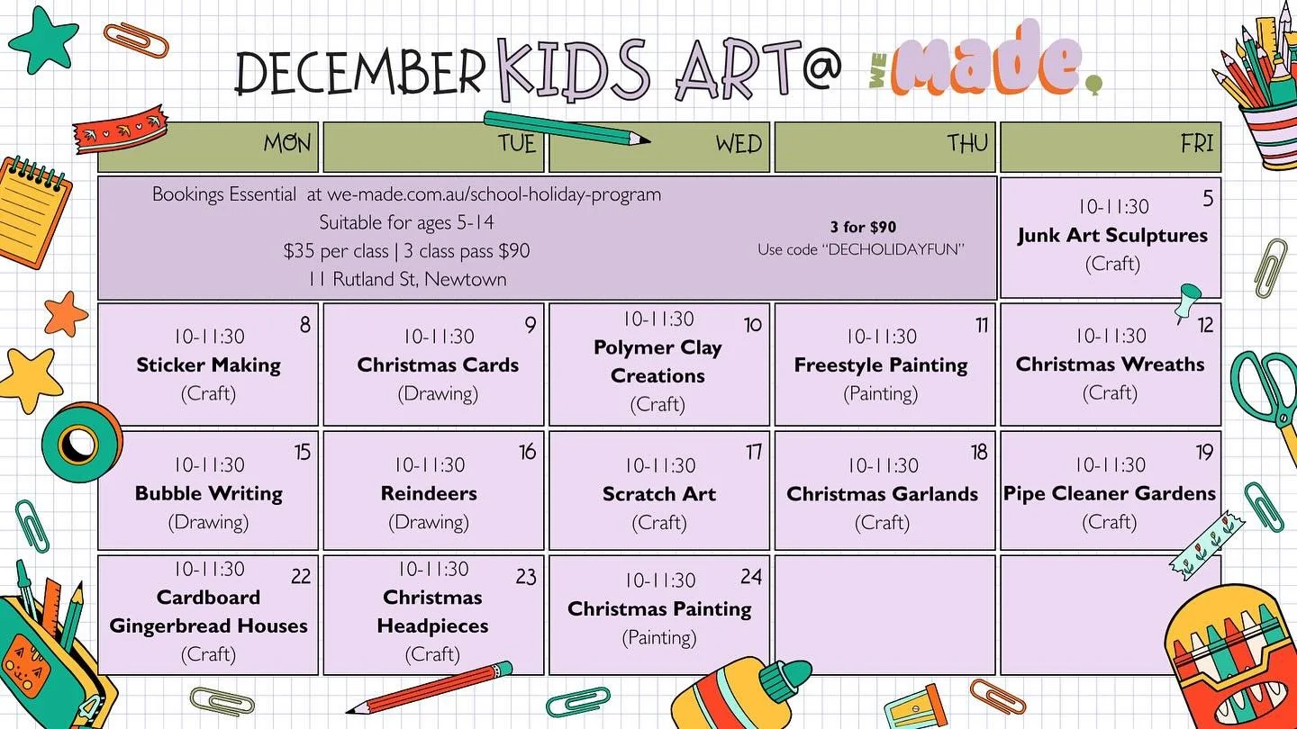 You asked and we&rsquo;ve delivered. December at We Made is absolutely packed and we are starting early for all the families with kids finishing school ahead of the rush. Think relaxed vibes, strengths based creativity and projects designed to keep e