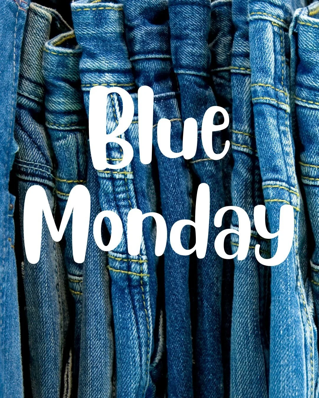 👖👖👖Blue Monday👖👖👖oggi &eacute; il giorno pi&ugrave; triste dell&rsquo;anno, ma non per noi! #bluemonday #denim #bluejeans #legrandchic #verona