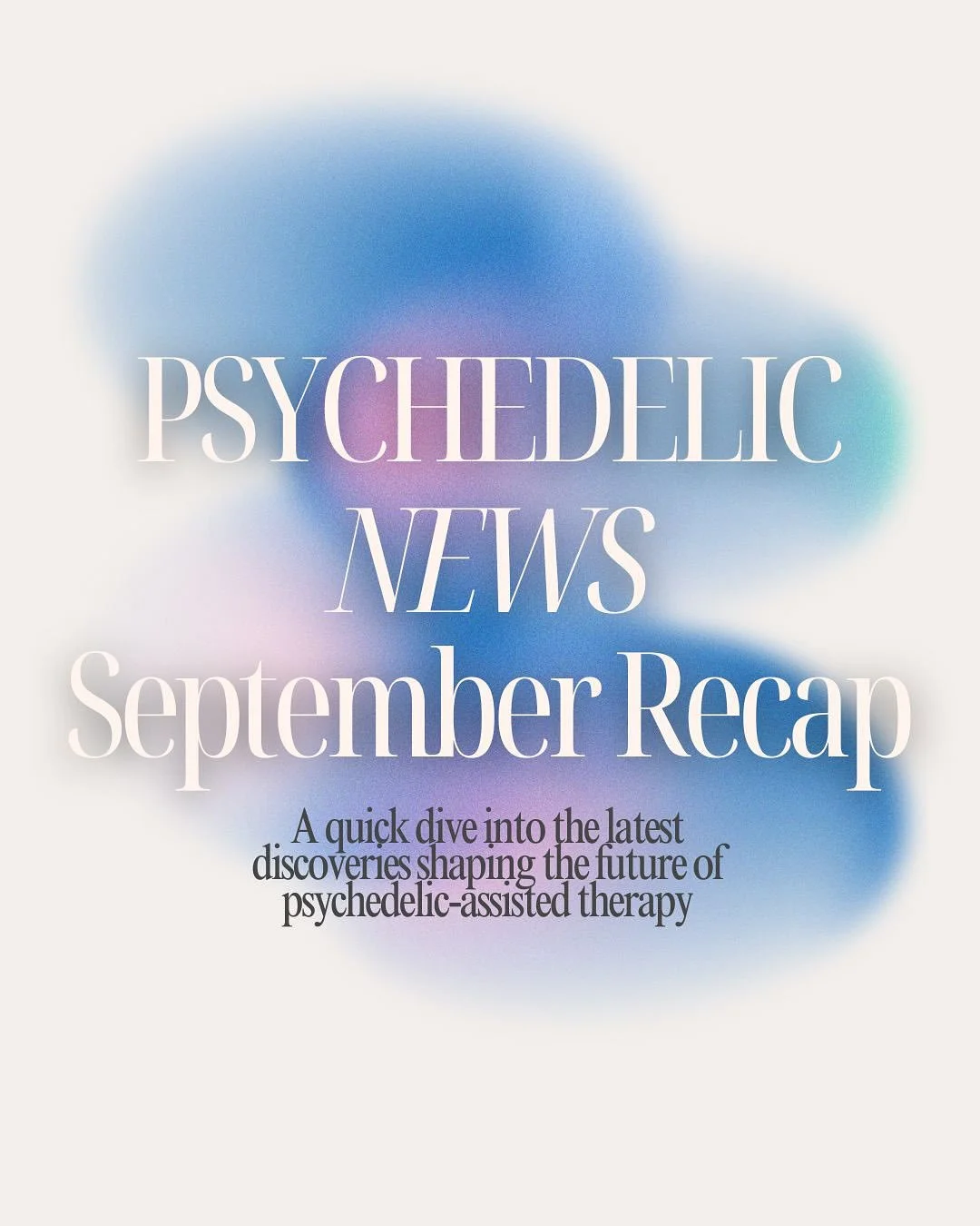 Psychedelic News &mdash; A September Recap

There&rsquo;s so much happening in psychedelic research right now &mdash;
but most people aren&rsquo;t seeing it.

From LSD reducing anxiety without therapy,
to psilocybin helping clinicians recover from bu