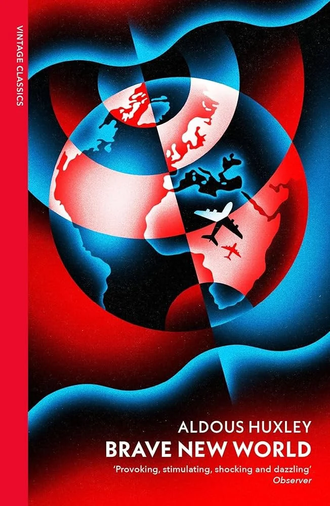 Brave New World by Aldous Huxley